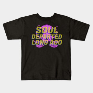 Soul Departed Kids T-Shirt